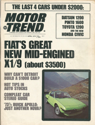 MOTOR TREND 1973 APR - X1/9, 500K, OLD GAS STATIONS